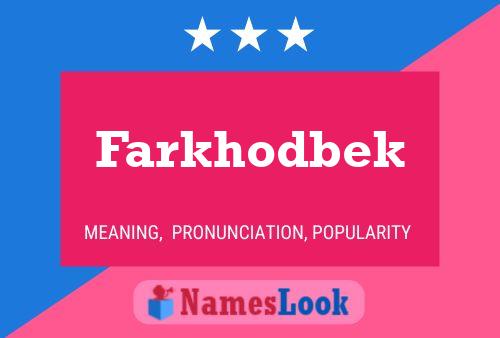 ملصق اسم Farkhodbek