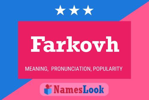 ملصق اسم Farkovh