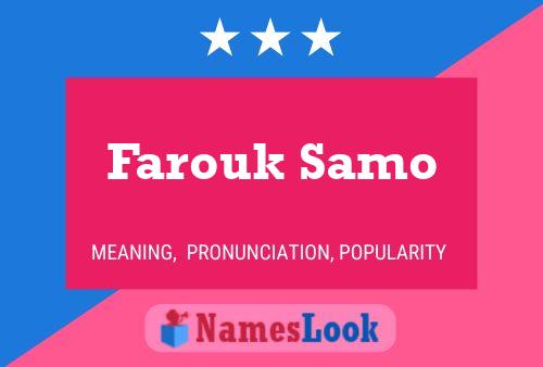 ملصق اسم Farouk Samo