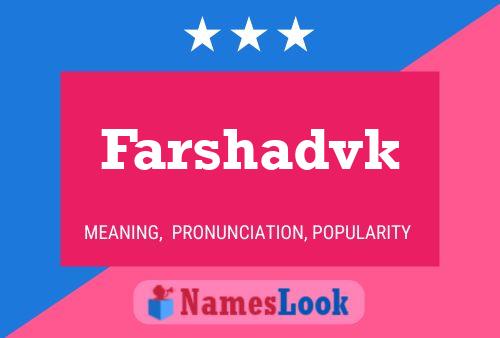 ملصق اسم Farshadvk