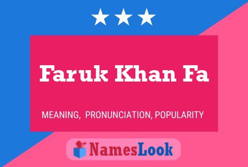 ملصق اسم Faruk Khan Fa