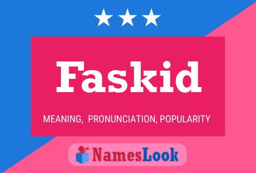 ملصق اسم Faskid