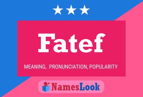 ملصق اسم Fatef