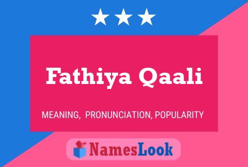 ملصق اسم Fathiya Qaali