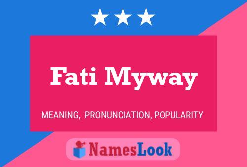 ملصق اسم Fati Myway