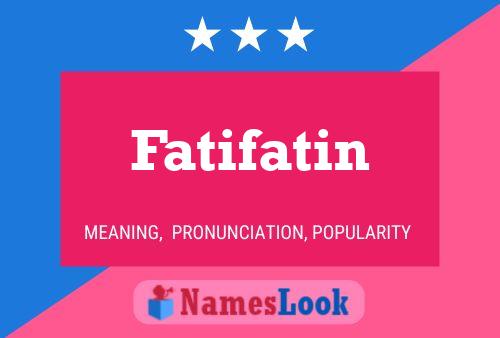 ملصق اسم Fatifatin