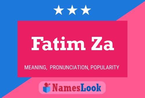 ملصق اسم Fatim Za