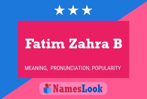 ملصق اسم Fatim Zahra B