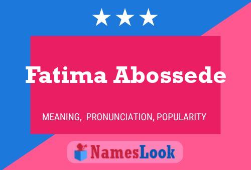 ملصق اسم Fatima Abossede