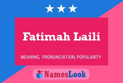 ملصق اسم Fatimah Laili