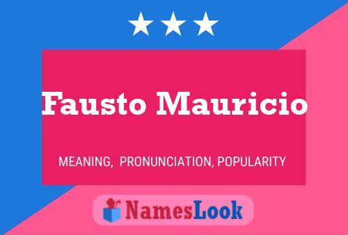 ملصق اسم Fausto Mauricio