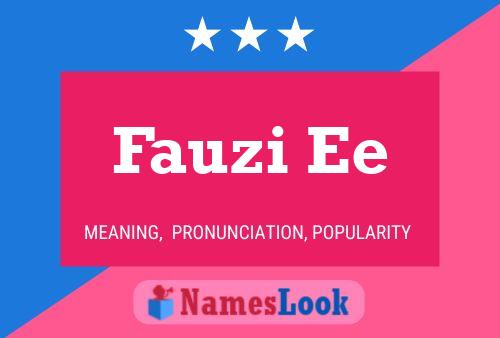 ملصق اسم Fauzi Ee