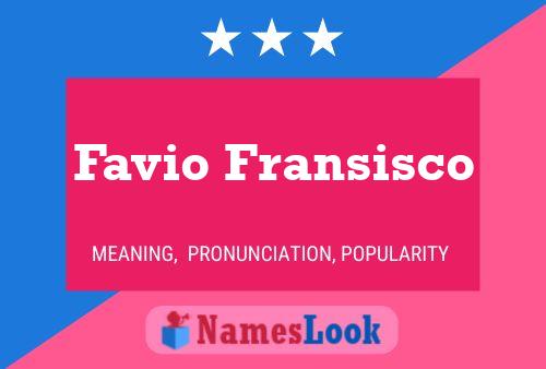 ملصق اسم Favio Fransisco