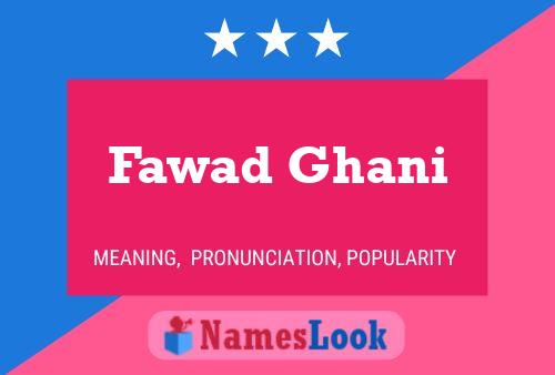 ملصق اسم Fawad Ghani