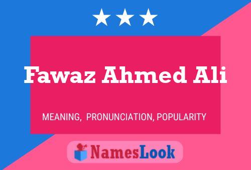 ملصق اسم Fawaz Ahmed Ali