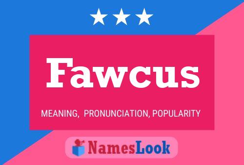 ملصق اسم Fawcus