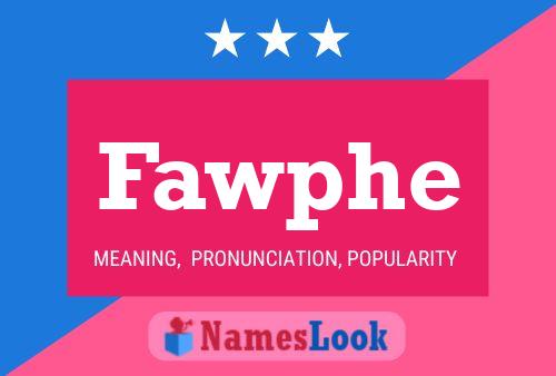 ملصق اسم Fawphe