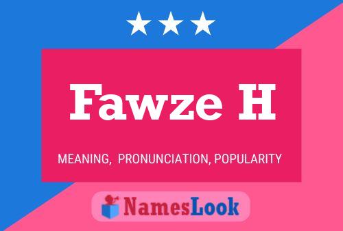 ملصق اسم Fawze H