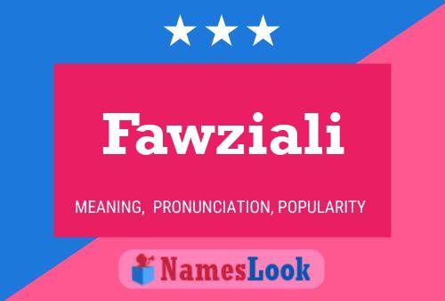 ملصق اسم Fawziali