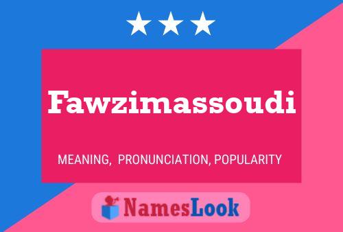 ملصق اسم Fawzimassoudi