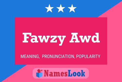 ملصق اسم Fawzy Awd