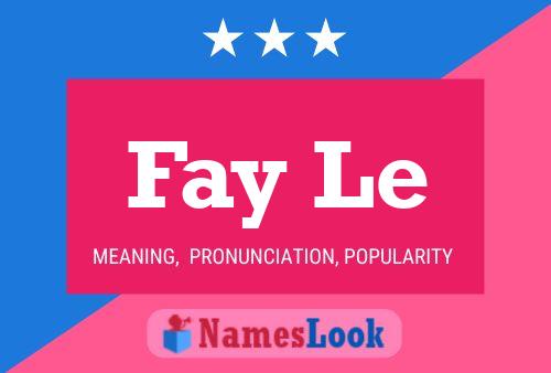 ملصق اسم Fay Le