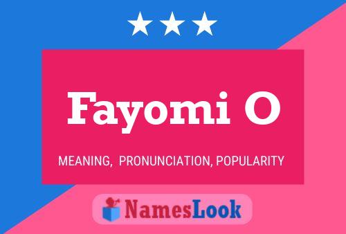 ملصق اسم Fayomi O