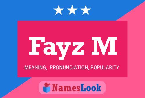 ملصق اسم Fayz M