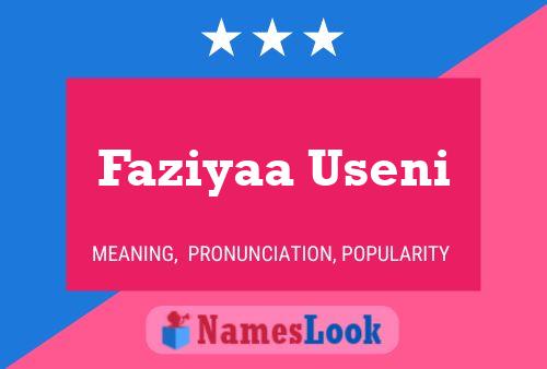 ملصق اسم Faziyaa Useni