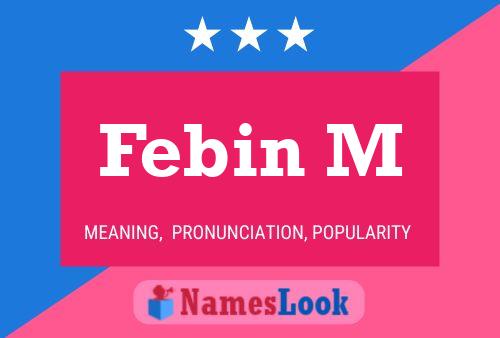 ملصق اسم Febin M