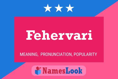 ملصق اسم Fehervari