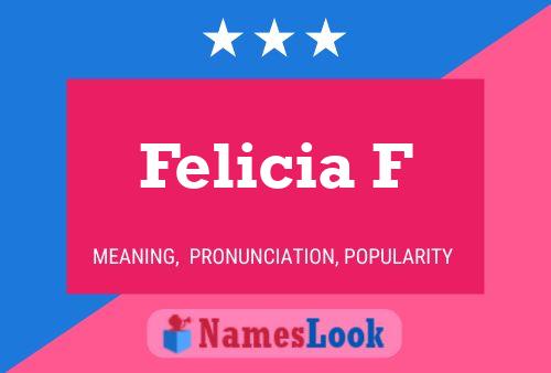 ملصق اسم Felicia F