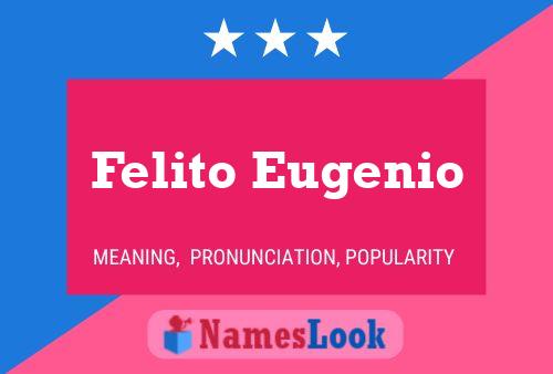 ملصق اسم Felito Eugenio