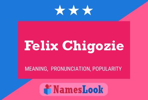 ملصق اسم Felix Chigozie