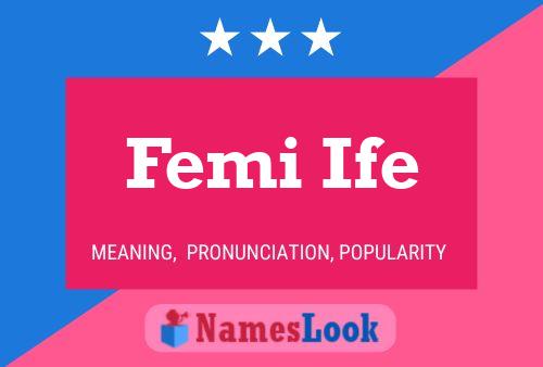 ملصق اسم Femi Ife