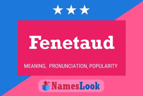 ملصق اسم Fenetaud