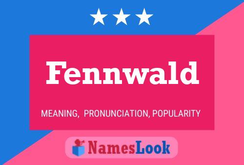 ملصق اسم Fennwald