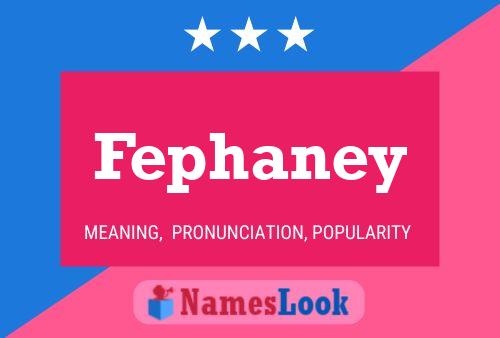 ملصق اسم Fephaney