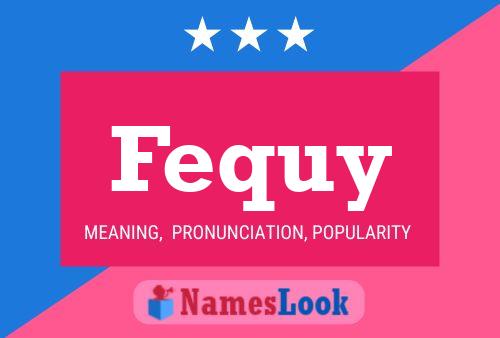 ملصق اسم Fequy