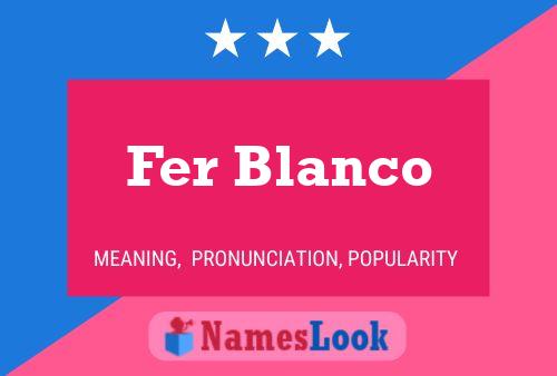 ملصق اسم Fer Blanco