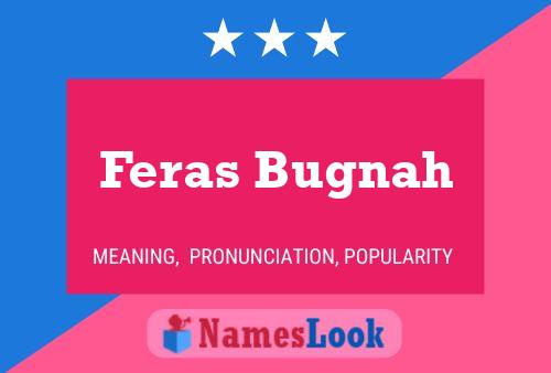 ملصق اسم Feras Bugnah