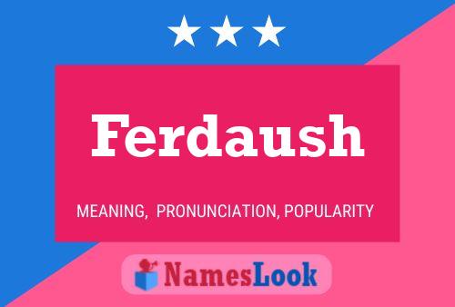 ملصق اسم Ferdaush