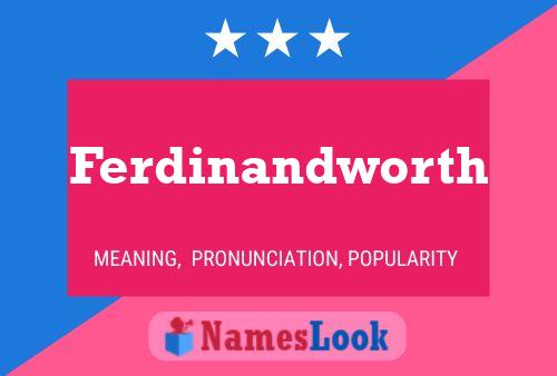 ملصق اسم Ferdinandworth