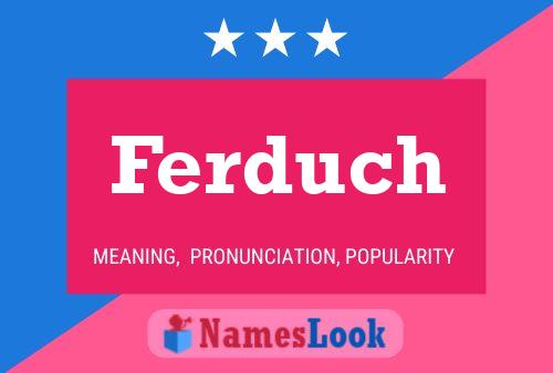 ملصق اسم Ferduch