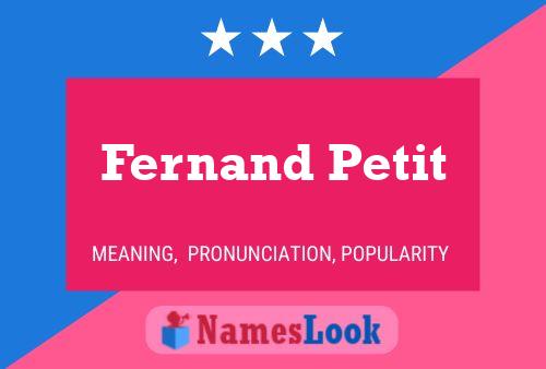 ملصق اسم Fernand Petit