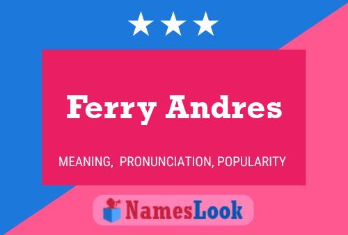 ملصق اسم Ferry Andres