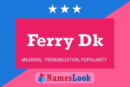 ملصق اسم Ferry Dk