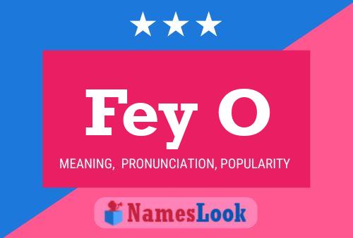 ملصق اسم Fey O