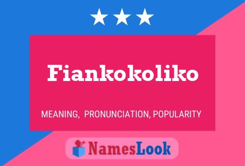 ملصق اسم Fiankokoliko