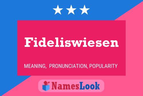 ملصق اسم Fideliswiesen